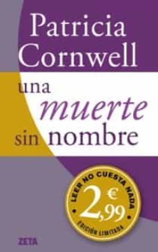una muerte sin nombre (serie kay scarpetta 6)-patricia cornwell-9788498725988