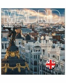madrid in pictures (ingles)-9788498734188