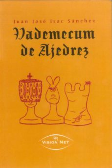 vademecum de ajedrez (ebook)-juan jose isac sanchez-9788498860788