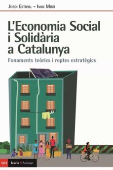 leconomia social i solidaria a catalunya-ivan miro-9788498889888