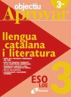 objectiu aprovar loe llengua catalana i literatura 3r eso-9788499060088