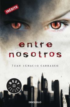 entre nosotros (ebook)-juan ignacio carrasco-9788499087788