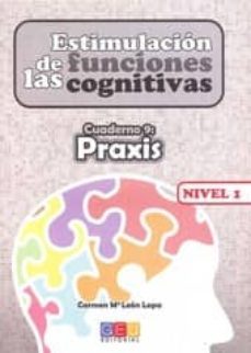 estimulacion de las funciones cognitiva 9 praxis-carmen mª leon lopa-9788499158488