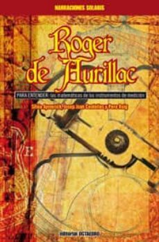 roger de aurillac. para entender: las matematicas de los instrume ntos de medicion-9788499210988