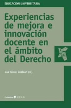 experiencias de mejora e innovacion docente en el ambito del dere cho-max turull rubinat-9788499212388