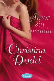 amor sin medida (ebook)-christine dodd-9788499446288