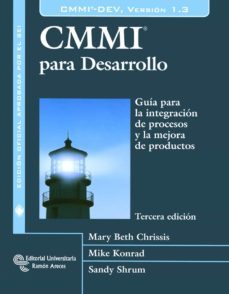 cmmi para desarrollo.guia para la integracion de procesos y la me jora de productos-mary beth chrissis-9788499610788