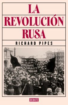 la revolución rusa (ebook)-richard pipes-9788499926988