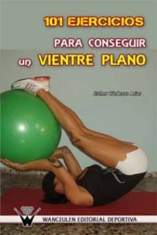101 ejercicios para conseguir un vientre plano (ebook)-esther cardenas arias-9788499932088
