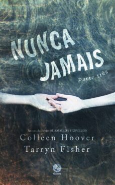 Ebook NUNCA JAMAIS - VOL. 3 EBOOK de COLLEEN HOOVER