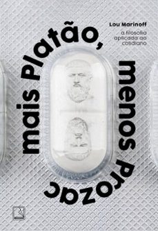 mais plato, menos prozac (ebook)-lou marinoff-9788501926388