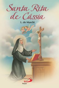 santa rita de cássia (ebook)-luis de marchi-9788534935388