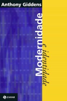 modernidade e identidade (ebook)-anthony giddens-9788537808788