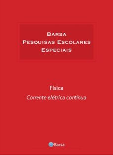 tematica - fisica - corrente eletrica continua (ebook)-editora planeta do brasil-9788542230888