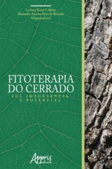 fitoterapia do cerrado: sua importancia e potencial (ebook)-luciana karen calabria-alexandre azenha alves de rezende-9788547322588