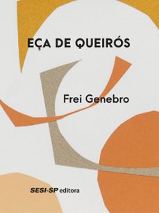 frei genebro (ebook)-jose maria eça de queiros-9788550404288