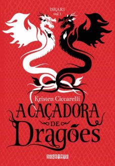 a caçadora de drages (ebook)-kristen ciccarelli-9788554511388