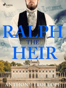 ralph the heir (ebook)-anthony trollope-9788726803488