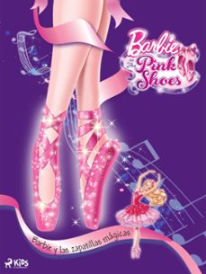 barbie y las zapatillas magicas (ebook)-9788728527788