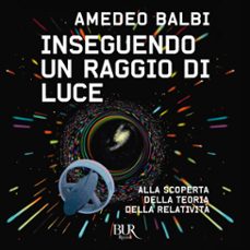 inseguendo un raggio di luce (audiolibro)-9788831890588