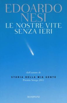 le nostre vite senza ieri-edoardo nesi-9788845273988
