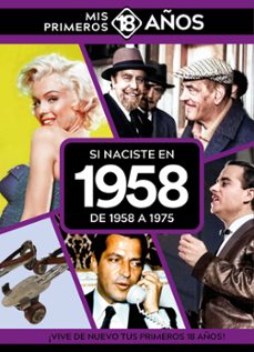 si naciste en 1958: de 1958 a 1975-9789493373488