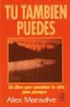 tu tambien puedes-alex monsalve-9789501709988