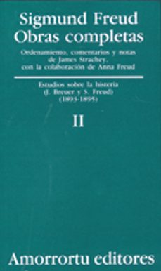 obras completas (vol. ii): estudios sobre la histeria (j. breuer y s. freud) (1893-1895)-sigmund freud-9789505185788