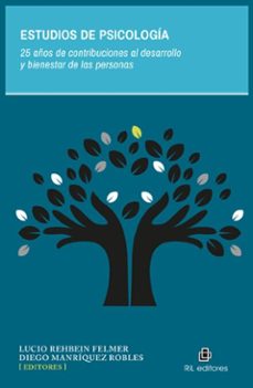 estudios de psicologia. 25 años de contribuciones al desarrollo y bienestar de las personas (ebook)-9789560116888
