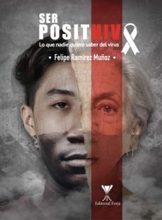 ser posithivo (ebook)-felipe antonio ramirez muñoz-9789563385588