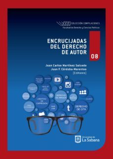 encrucijadas del derecho de autor (ebook)-juan carlos martinez salcedo-juan f. cordoba marentes-9789581204588