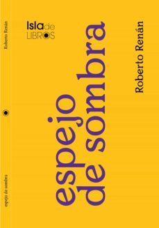 espejo de sombra (ebook)-roberto renan-9789585264588