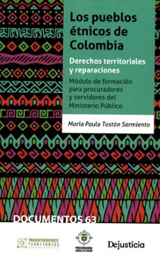 los pueblos etnicos de colombia-maria paula toston sarmiento-9789585597488