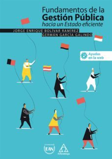 fundamentos de la gestion publica (ebook)-german garcia galindo-jorge enrique bolivar ramirez-9789586829588