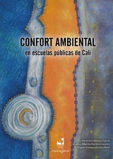 confort ambiental en escuelas publicas de cali (ebook)-verónica iglesias garcía-carlos alberto herrera cáceres-miguel enrique rosillo peña-9789587658088