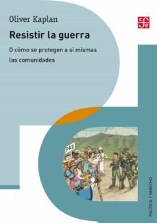resistir la guerra (ebook)-oliver kaplan-9789588249988