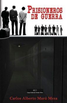 prisioneros de guerra (ebook)-carlos alberto marú mesa-9789592247888