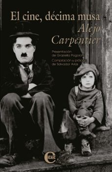 el cine, decima musa. alejo carpentier (ebook)-salvador arias-9789593042888