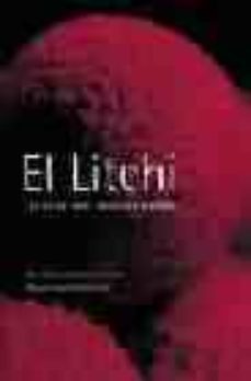 el litchi. la fruta mas fina del mundo-rita schwentesius rindermann-manuel angel gomez cruz-9789687462288