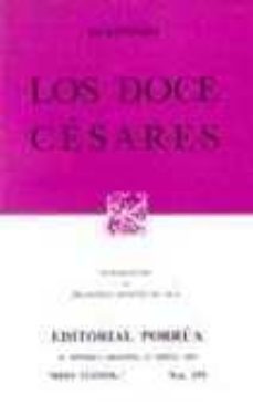 los doce cesares (5ª ed.)-francisco montes de oca-9789700717388