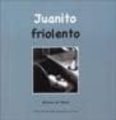 juanito friolento-alfonso de bejar-9789707561588