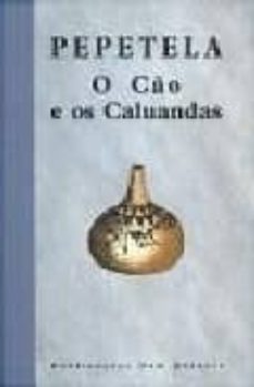 o cao e os caluandas-artur (pepetela) pestana-9789722010788