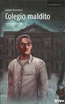 colegio maldito-gabriel korenfeld-9789875040588