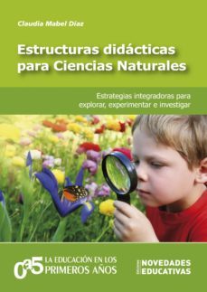 estructuras didacticas para ciencias naturales (ebook)-claudia mabel diaz-9789875387188