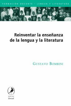 reinventar la enseñanza de la lengua y la literatura (ebook)-9789875993488