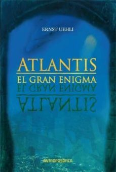 atlantis. el gran enigma-ernst uehli-9789876820288