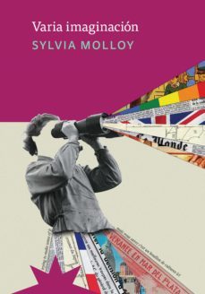 varia imaginacion (ebook)-sylvia molloy-9789877122688