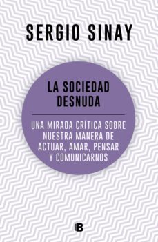 la sociedad desnuda (ebook)-9789877800388