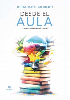desde el aula (ebook)-9789878247588