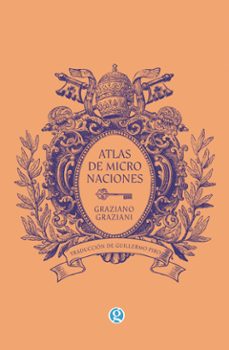 atlas de micronaciones (ebook)-graziano graziani-9789878413488